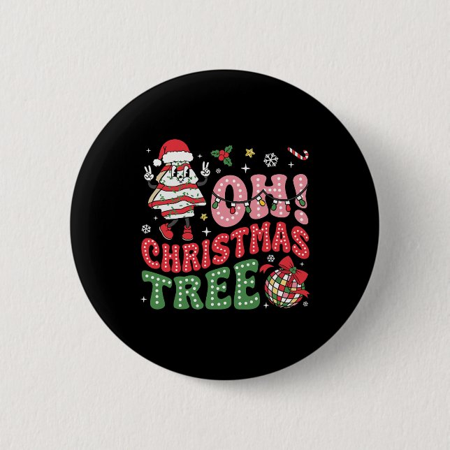 Groovy Oh Christmas Tree Cakes Funny Xmas Cake Lov 2 Inch Round Button (Front)