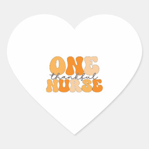 Groovy  One Thankful Nurse  Thanksgiving Heart Sticker