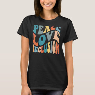 Groovy Peace Love Inclusion SPED Squad Special Ed  T-Shirt