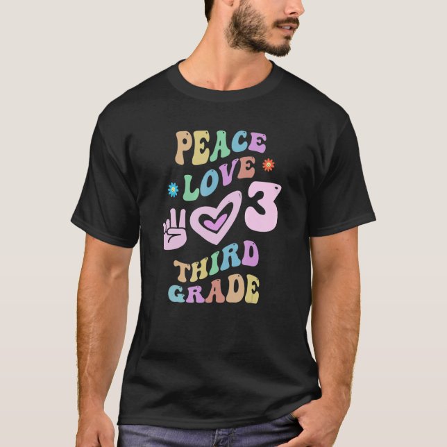 Groovy Peace Love THIRD GRADE Teacher Little Miss  T-Shirt (Front)