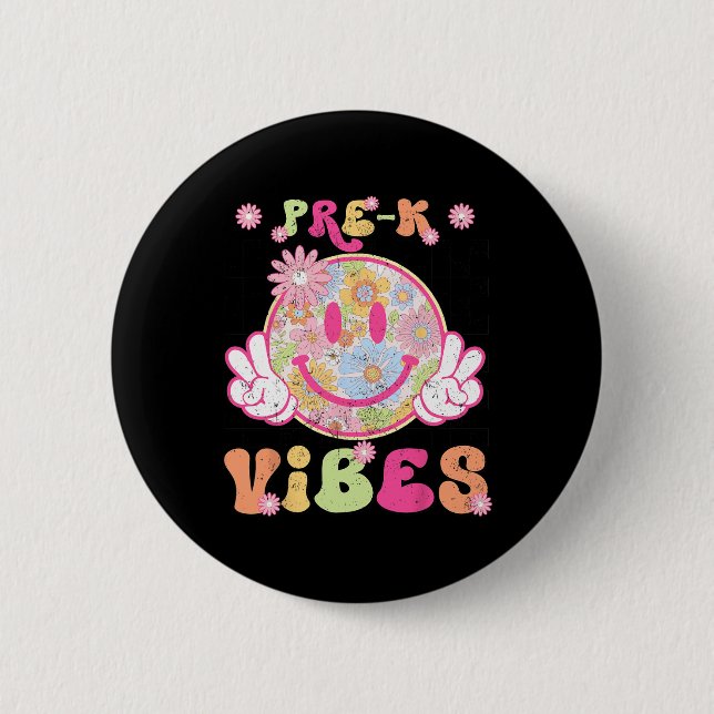 Groovy Pre-k Prek Vibes First Day Of School Teache 2 Inch Round Button (Front)