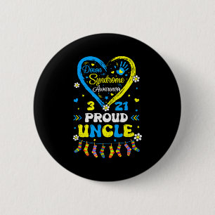 Groovy Proud Down Syndrome Uncle Awareness Matchin 2 Inch Round Button