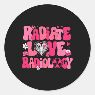 Groovy Radiate Love Radiology X-ray Technician Val Classic Round Sticker