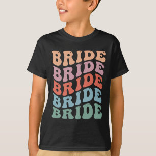 Groovy Retro Bride Bachelorette Party Bridal Bride T-Shirt