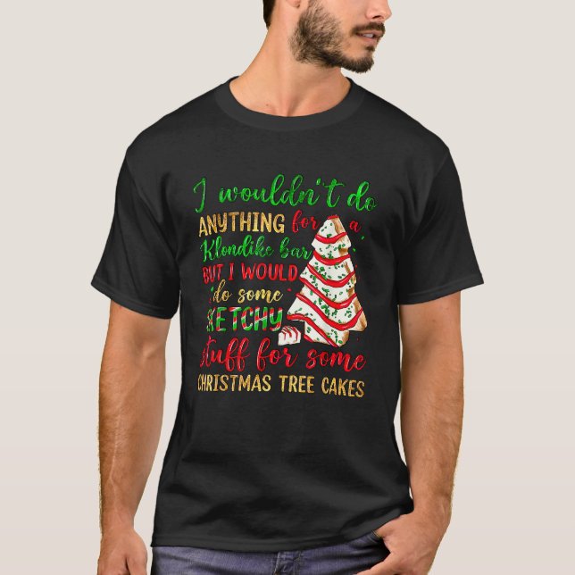 Groovy Retro I d Do Sketchy Stuff for Christmas Tr T-Shirt (Front)
