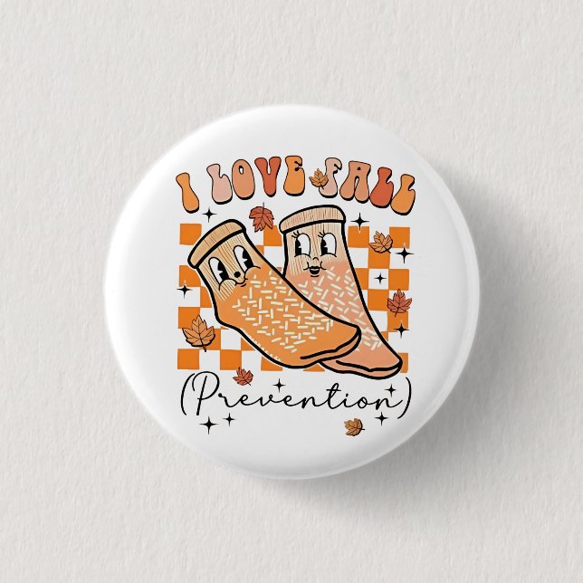 Groovy Retro I Love Fall Prevention Funny  1 Inch Round Button (Front)