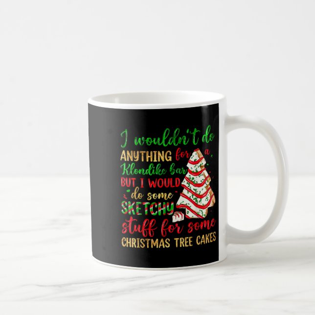 Groovy Retro I'd Do Sketchy Stuff For Christmas Tr Coffee Mug (Right)
