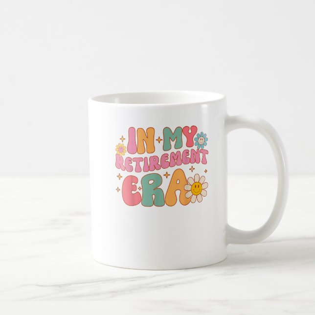 Groovy Retro In My Retirement Era Funny Teacher Coffee Mug (Right)