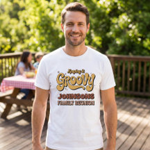 Groovy Retro Keeping it Family Reunion Custom Name