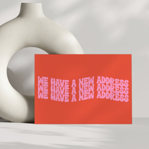 Groovy Retro Pink Orange We Moved New Home Moving  Announcement Postcard
