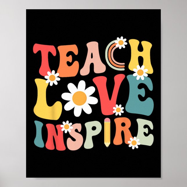 Groovy Retro Teach Love Inspire Back To School Tea Poster (Front)