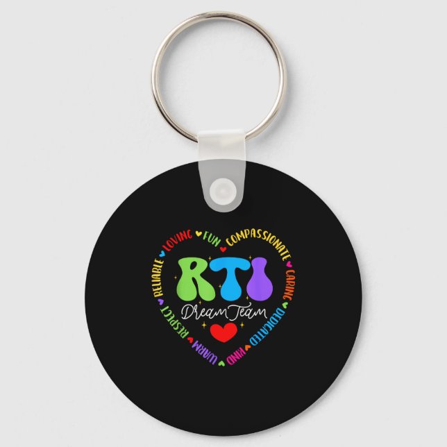 Groovy Rti Dream Team T Resnse Intervention Squad  Keychain (Front)