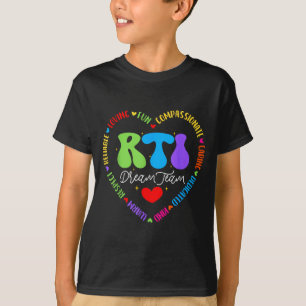 Groovy Rti Dream Team T Resnse Intervention Squad  T-Shirt