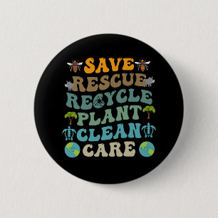 Groovy Save Bees Rescue Animals Recycle Earth Day  2 Inch Round Button