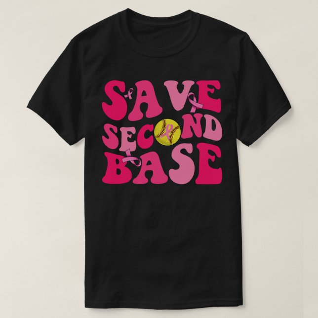 Groovy Save Second 2nd Base Funny Softball Breast  T-Shirt (Design Front)