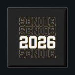 Groovy Senior 2026 Cl Of 2026 Graduate Senior Men  Magnet<br><div class="desc">Groovy Senior 2026 Cl Of 2026 Graduate Senior Men Women</div>