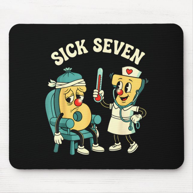 Groovy Sick Seven 67 Funny Meme Sick 7 And Nurse 6 Mouse Pad (Front)