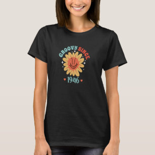 Groovy Since 1946 Birthday hippie Style Retro Sunf T-Shirt