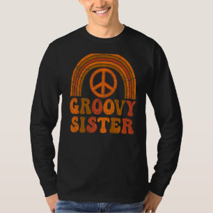 Groovy Sister 70s Aesthetic Nostalgia 1970's Retro T-Shirt