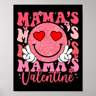 Groovy Smile Face Mama's Valentine Daughter Niece Poster