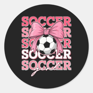 Groovy Soccer Girl Bow For Sister Women Mom Kids Classic Round Sticker