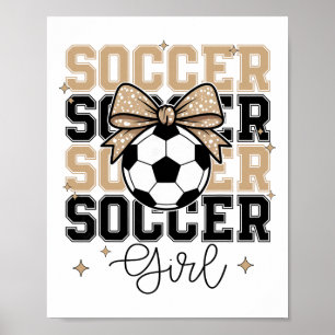 Groovy Soccer Girl Coquette Bow Soccer Sports Socc Poster