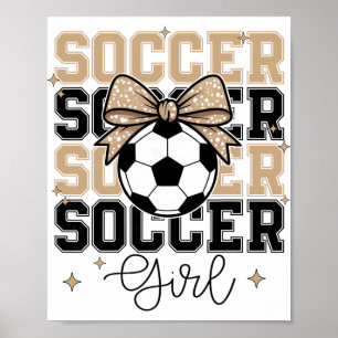 Groovy Soccer Girl Coquette Bow Soccer Sports Socc Poster