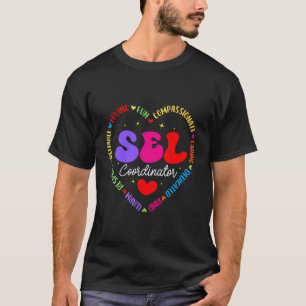 Groovy Social Emotional Learning Teacher SEL Coord T-Shirt