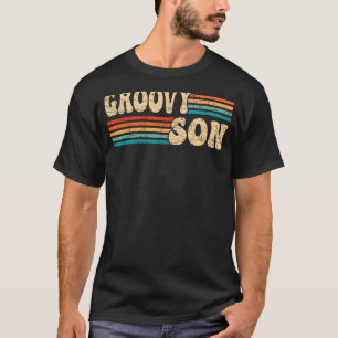 Groovy Son 70s Aesthetic Nostalgia 1970's Retro So T-Shirt