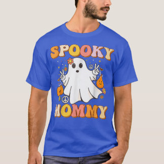 Groovy Spooky Mommy Ghost Boo Halloween Costume Re T-Shirt