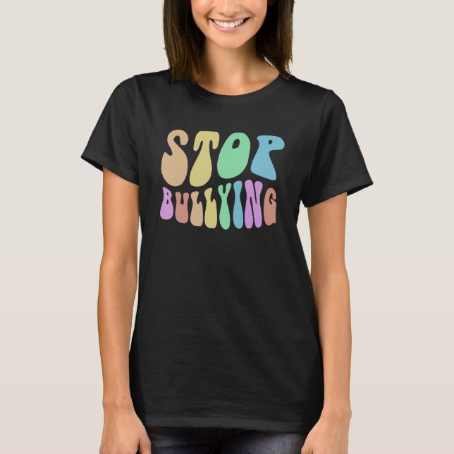 Groovy STOP BULLYING Choose Kind Be Retro Kindness T-Shirt (Front)