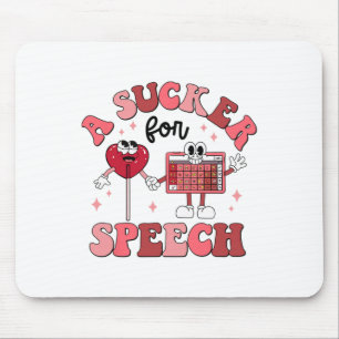 Groovy Sucker For Speech Valentine Speech Patholog Mouse Pad