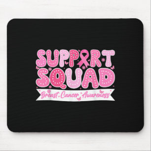 Groovy Support Squad Breast Cancer Awareness Pink Mouse Pad