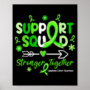 Groovy Support Squad Green Ribbon Lymphoma Cancer Poster