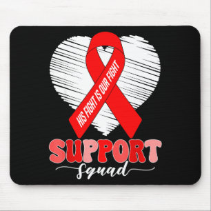 Groovy Support Squad His Fight Is Our Fight Heart Mouse Pad