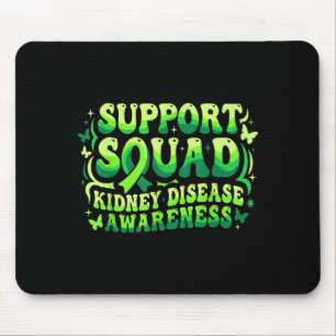 Groovy support squad kidney disease awareness mouse pad