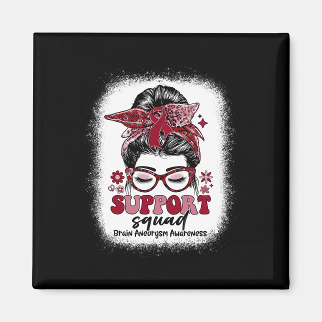 Groovy Support Squad Messy Bun Brain Aneurysm  Magnet (Front)
