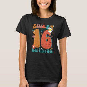 Groovy Sweet 16 Birthday Girl Sixteen Sixteenth Bo T-Shirt