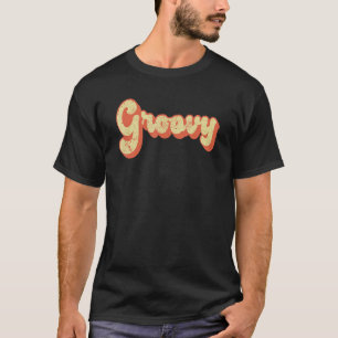 Groovy T-Shirt