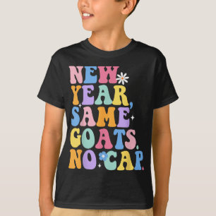Groovy Teacher Back To School New Year Same Goats  T-Shirt