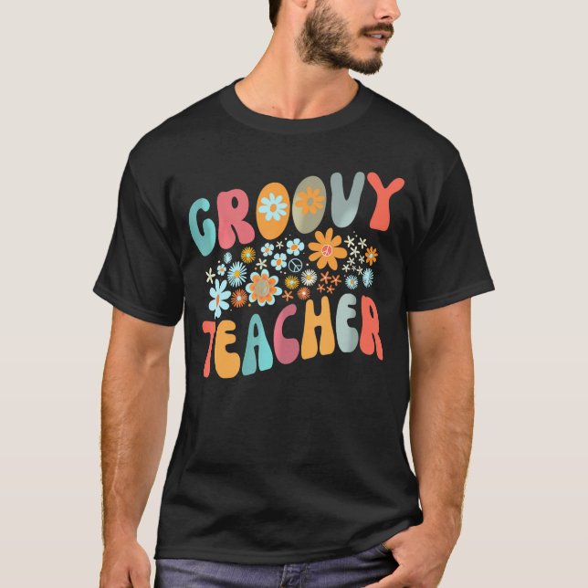 Groovy Teacher Colourful Teacher Day Teaching      T-Shirt (Front)