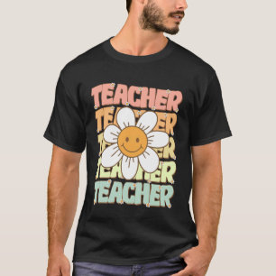 Groovy Teacher Cute Daisy Flower Retro First Day o T-Shirt