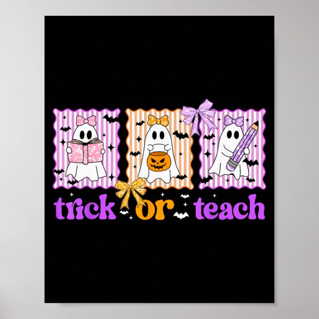 Groovy Teacher Halloween Trick Or Teach Ghost Men  Poster (Front)