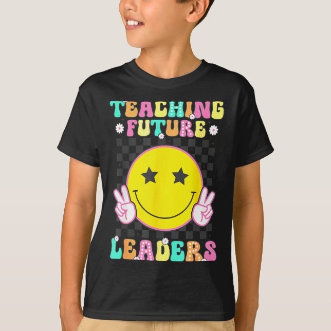 Groovy Teacher Retro Teaching Future Leaders Back T-Shirt (Front)