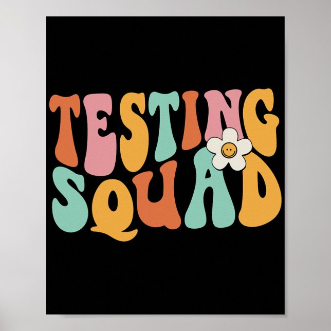 Groovy Testing Squad Test Day Motivational Teacher Poster (Front)