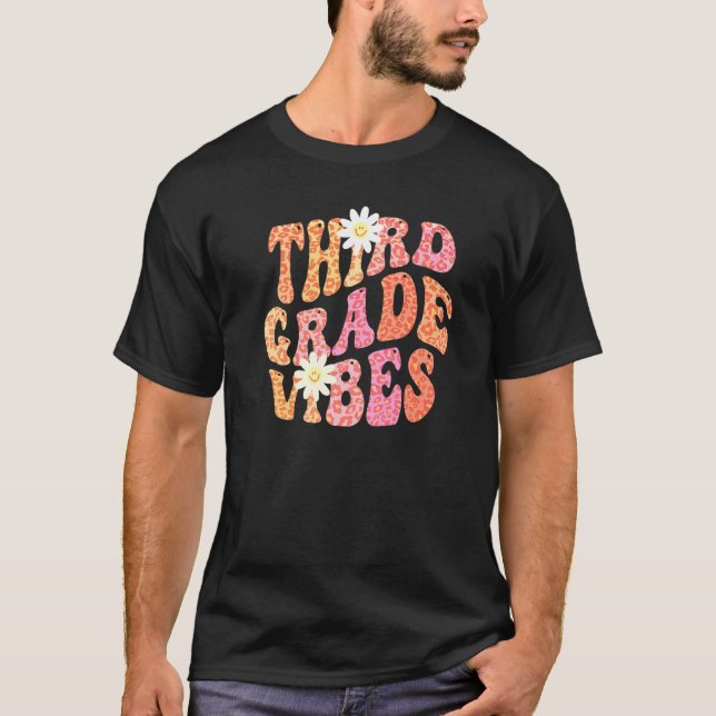 Groovy THIRD GRADE VIBES Teacher Fall Colours 3rd  T-Shirt (Front)