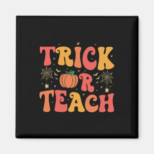 Groovy Trick Or Teach Halloween Teacher Life Men W Magnet