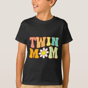 Groovy Twin Mama Funny Mother's Day For New Mom Of T-Shirt