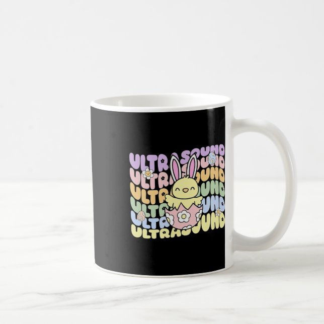 Groovy Ultrasound Tech Bunny Chick Eggs Easter Son Coffee Mug (Right)