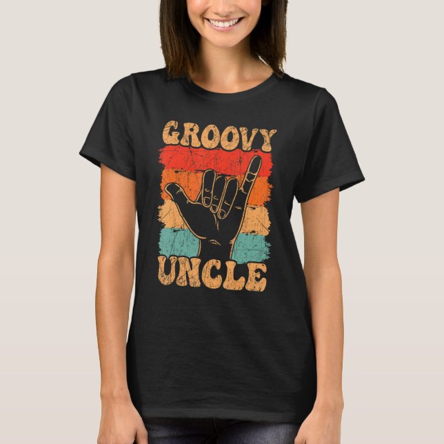 Groovy Uncle 70s Aesthetic Nostalgia 1970's Retro  T-Shirt (Front)